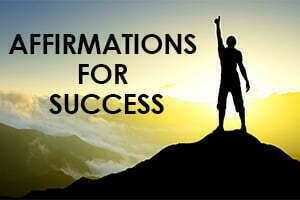 Affirmations For Success
